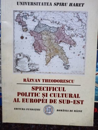 Specificul politic si cultural al Europei de SudEst
