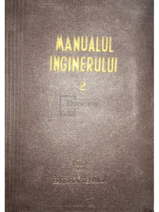 Manualul inginerului, vol. 2