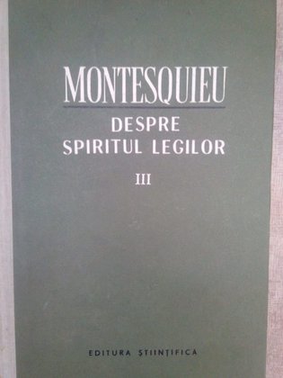 Despre spiritul legilor, vol. III