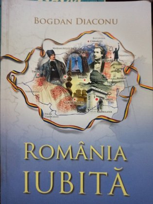 Romania iubita