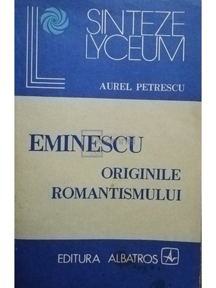 Eminescu - Originile romantismului