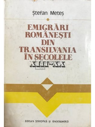Emigrări românești din Transilvania în secolele XIII - XX