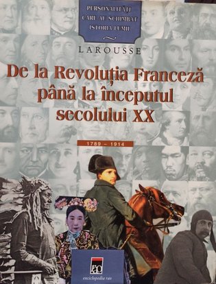 De la Revolutia Franceza pana la inceputul secolului XX