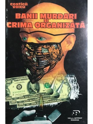 Banii murdari și crima organizată