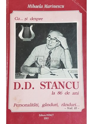 Cu... si despre D. D. Stancu la 86 de ani, vol. II