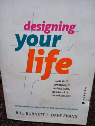 Bill Burnett - Designing your life