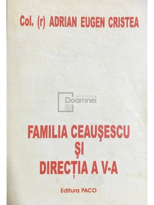 Familia Ceaușescu și Direcția a V-a