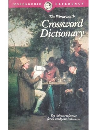 The Wordsworth Crossword Dictionary