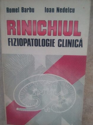 Rinichiul. Fiziopatologie clinica