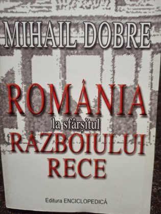 Romania la sfarsitul Razboiului Rece