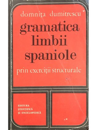 Gramatica limbii spaniole prin exerciții structurale