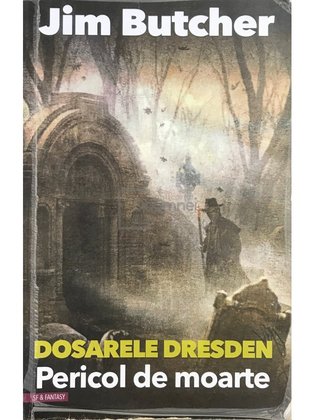 Dosarele Dresden - Pericol de moarte