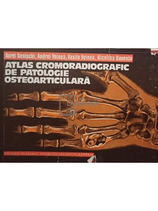Atlas cromoradiografic de patologie osteoarticulara