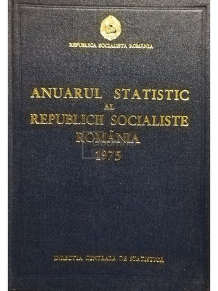 Anuarul statistic al Republicii Socialiste Romania 1975