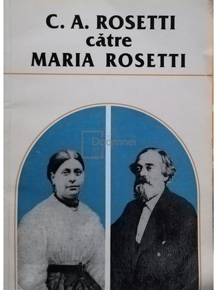 C. A. Rosetti catre Maria Rosetti (corespondenta)