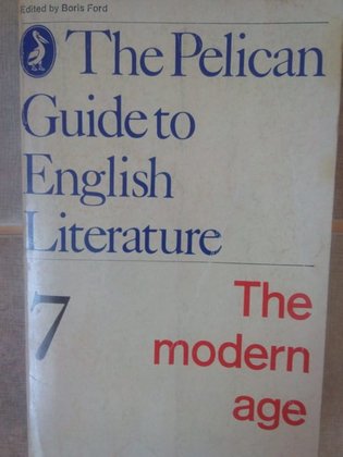 The pelican guide to english literature, vol. 7