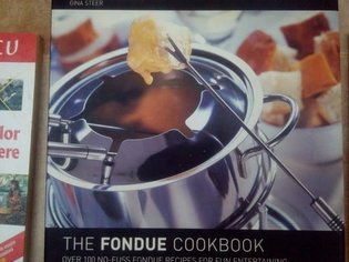 The fondue cookbook