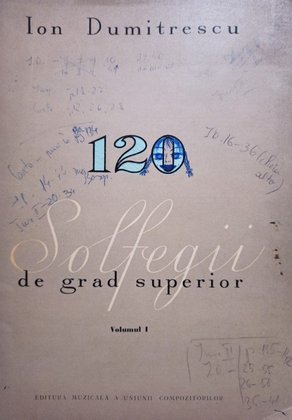120 solfegii de grad superior, vol. 1