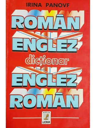 Dictionar roman-englez, englez-roman (ed. 2000)