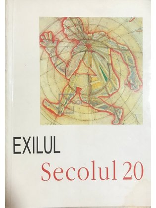 Secolul 20 - Exilul