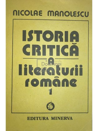 Istoria critică a literaturii române, vol. 1