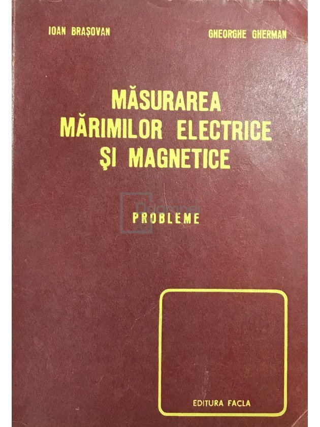 Măsurarea mărimilor electrice și magnetice. Probleme