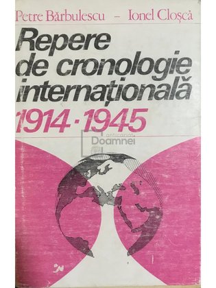 Repere de cronologie internațională 1914-1945