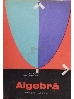 Algebra - Manual pentru anul II licee