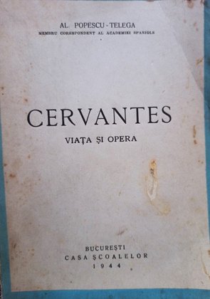 Cervantes - Viata si opera