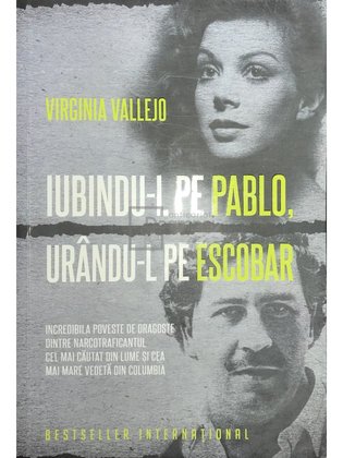 Iubindu-l pe Pablo, urându-l pe Escobar
