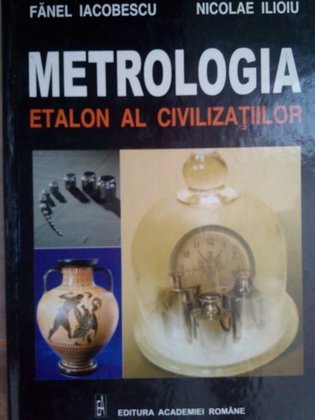 Metrologia etalon al civilizatiilor