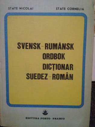 Svensk-rumansk ordbok / Dictionar suedez-roman