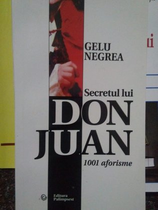 Secretul lui Don Juan. 1001 aforisme