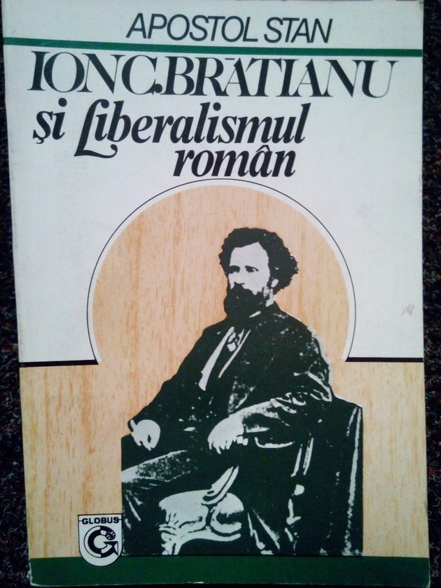 Ion C. Bratianu si liberalismul roman