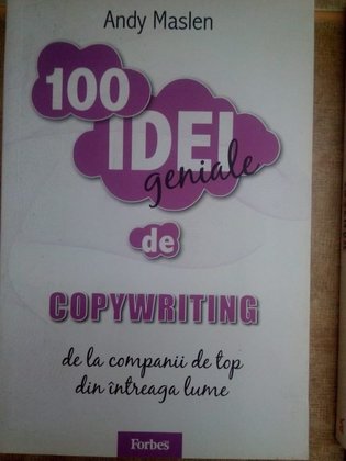 100 idei geniale de copywriting de la companii de top din intreaga lume