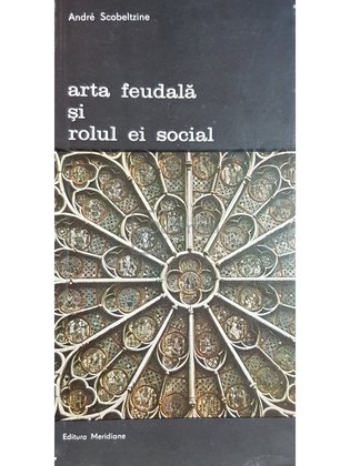 Arta feudala si rolul ei social