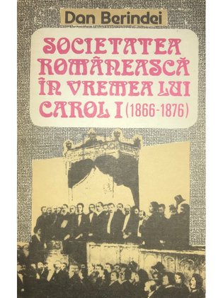 Societatea românească în vremea lui Carol I (1866-1876)
