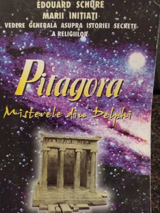 Pitagora. Misterele din Delphi