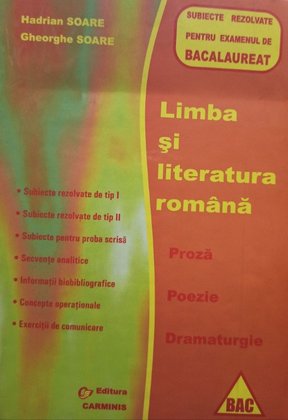 Limba si literatura romana - Subiecte rezolvate pentru examentul de bacalaureat