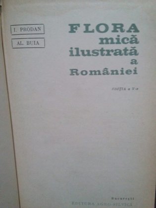 Al. Bula - Flora mica ilustrata a Romaniei