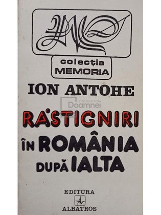 Rastigniri in Romania dupa Ialta