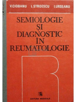 Semiologie si diagnostic in reumatologie