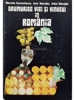 Drumurile viei si vinului in Romania