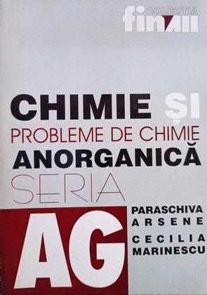 Chimie si probleme de chimie anorganica