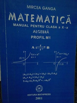 Matematica. Manual pentru clasa a Xa. Algebra