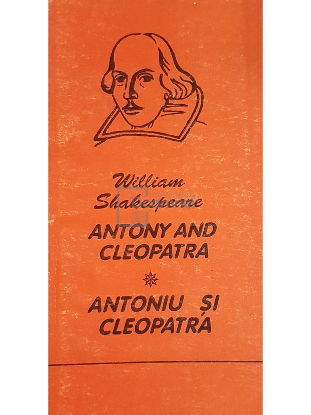 Antony and Cleopatra - Antoniu si Cleopatra