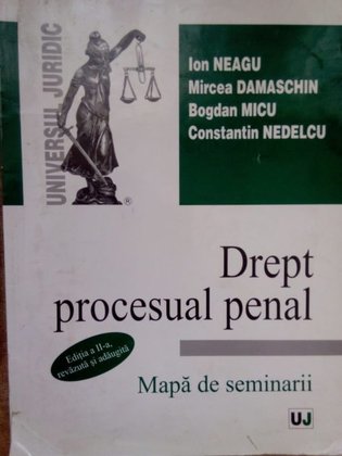 Drept procesual penal. Mapa de seminarii