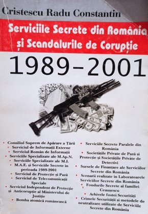 Serviciile Secrete din Romania si Scandalurile de Coruptie 1989 2001