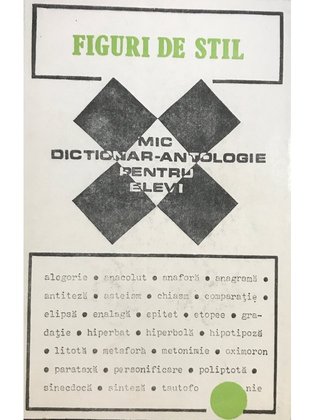 Figuri de stil - Mic dicționar-antologie pentru elevi