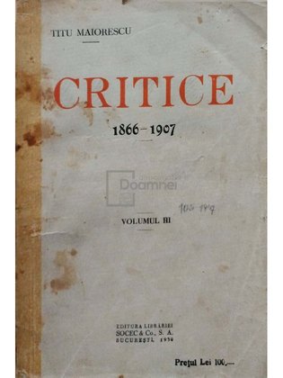 Critice 1866 - 1907, vol. III